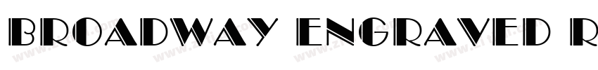 Broadway Engraved Re字体转换 Broadway Engraved Re字体转换